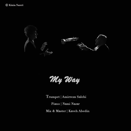 My Way از امیررضا صالحی