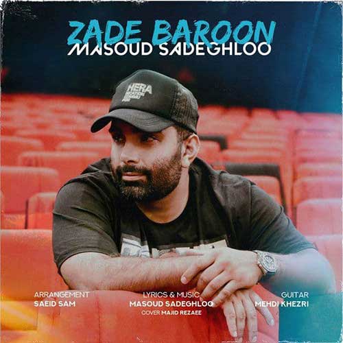Masoud Sadeghloo Zade Baroon - دانلود آهنگ زده بارون از مسعود صادقلو + موزیک ویدئو
